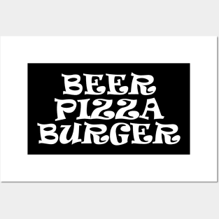 Beer Pizza Burger Posters and Art